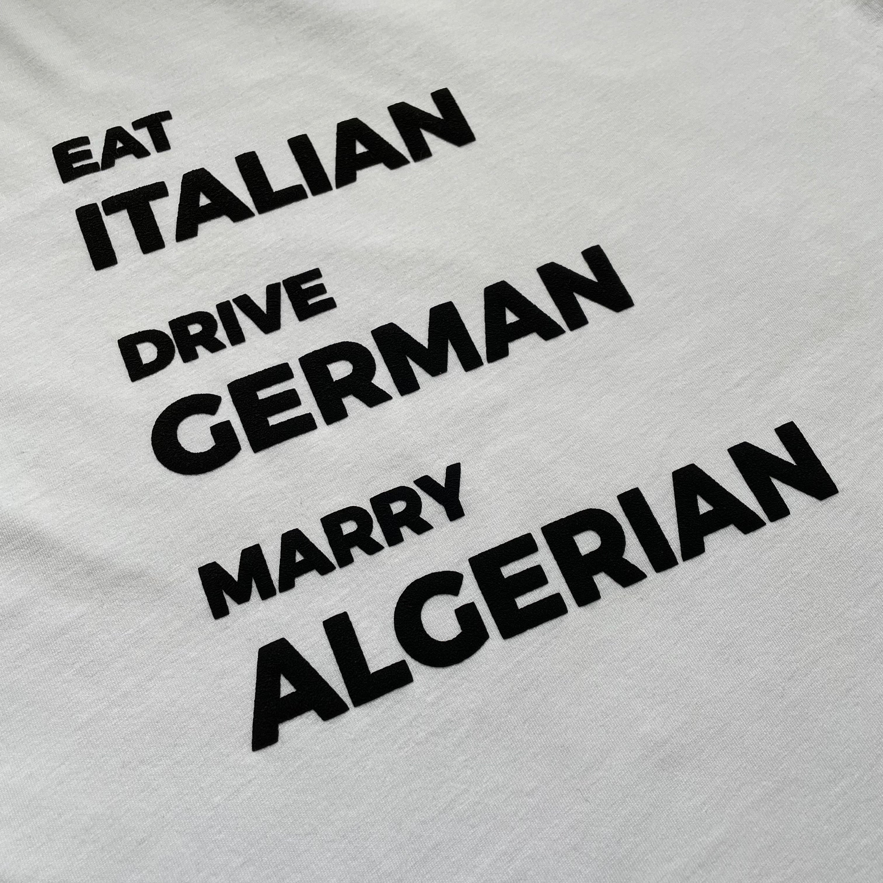 tshirt eat italian drive german marry algerian dos